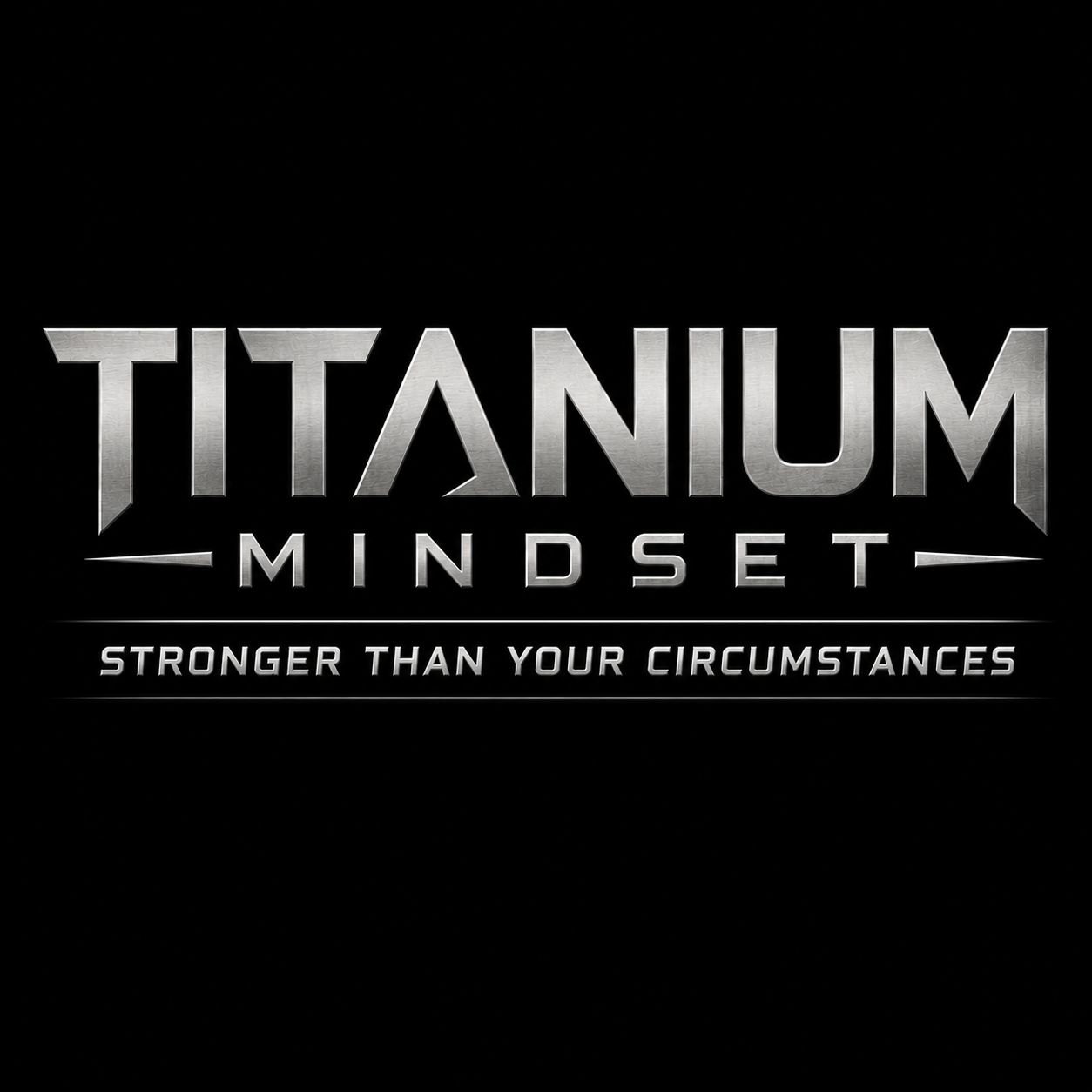 Titanium Mindset